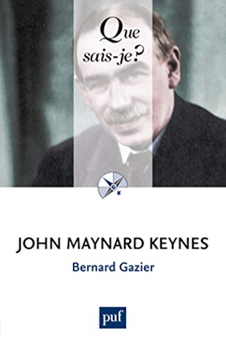 Imagen de archivo de John Maynard Keynes Gazier, Bernard a la venta por Bloody Bulga