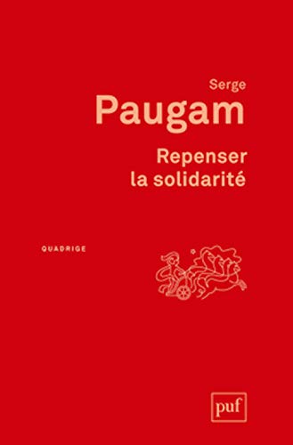 Beispielbild fr Repenser la solidarit : L'apport des sciences sociales zum Verkauf von medimops