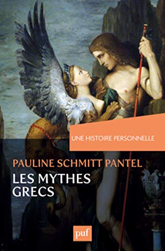 Stock image for Une histoire personnelle des mythes grecs for sale by Librairie Pic de la Mirandole