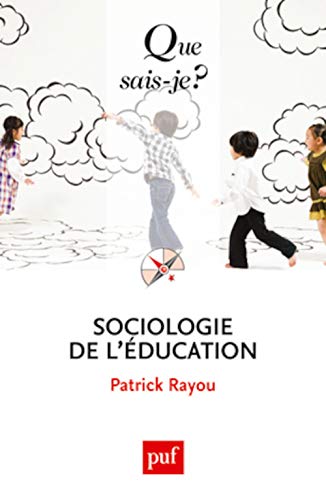 Beispielbild fr Sociologie De L'ducation zum Verkauf von RECYCLIVRE