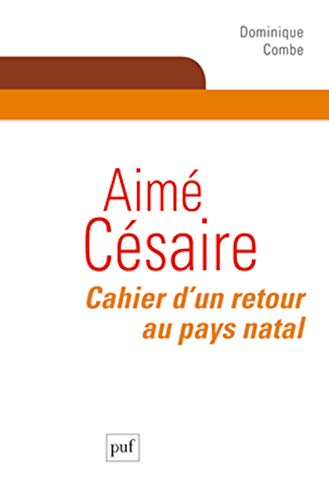 Stock image for Aimé Césaire. Cahier d'un retour au pays natal for sale by BooksRun