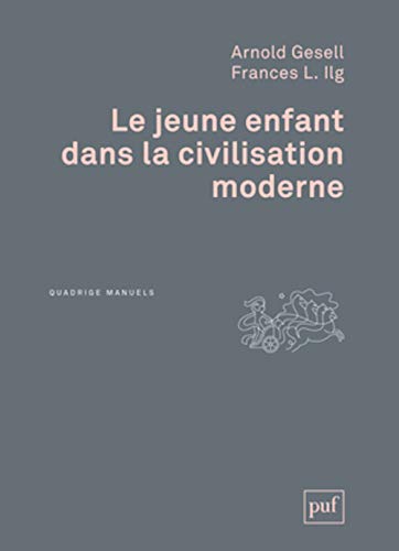 9782130635215: Le jeune enfant dans la civilisation moderne