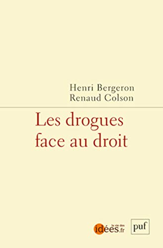 Stock image for Les drogues face au droit for sale by Ammareal