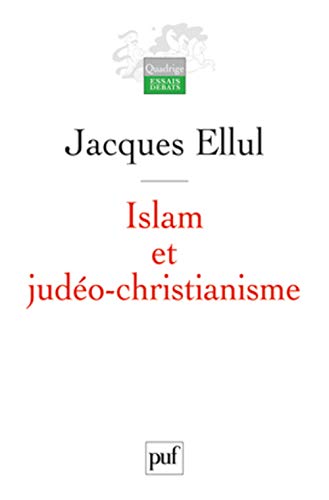 Beispielbild fr Islam et judo-christianisme zum Verkauf von Gallix