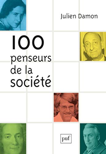 Beispielbild fr 100 penseurs de la soci?t? zum Verkauf von Reuseabook