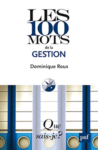 9782130652229: Les 100 mots de la gestion