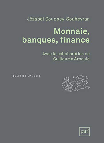 Beispielbild fr Monnaie, Banques, Finance zum Verkauf von RECYCLIVRE