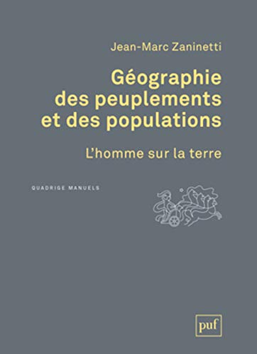 Stock image for Gographie des peuplements et des populations for sale by Gallix
