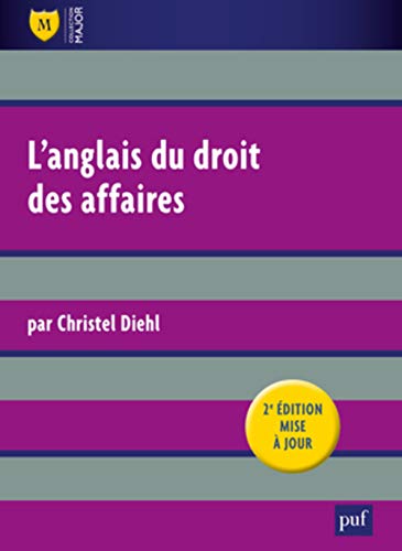 Beispielbild fr L'anglais du droit des affaires - French and English Business Law Terminology (French Edition) zum Verkauf von Gallix