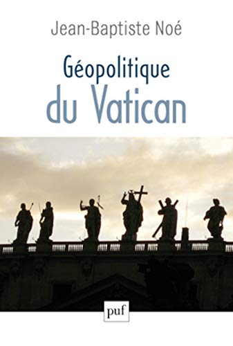 Beispielbild fr Gopolitique Du Vatican zum Verkauf von RECYCLIVRE