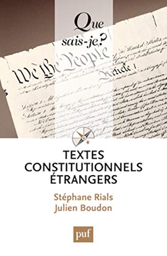 Beispielbild fr TEXTES CONSTITUTIONNELS ETRANGERS (15ED) QSJ 2060 (QUE SAIS-JE ?) zum Verkauf von WorldofBooks