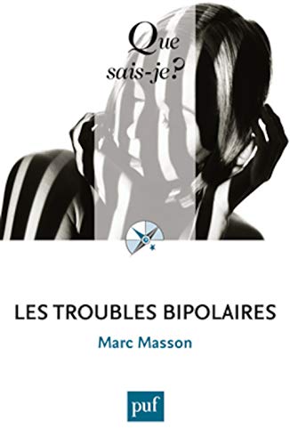 9782130731801: Les troubles bipolaires