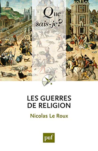 Stock image for Les guerres de religion for sale by medimops