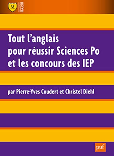 Beispielbild fr Tout l'anglais pour russir Sciences Po et les concours des IEP zum Verkauf von medimops