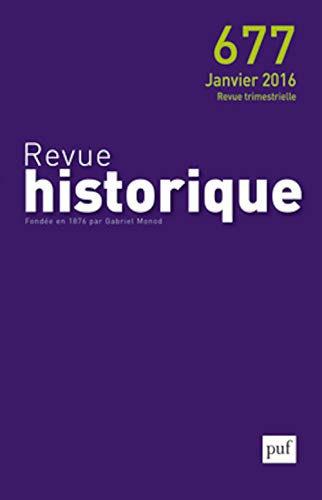 9782130734383: Revue historique 2016, n 677