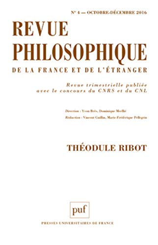 9782130734451: Revue philosophique 2016, t. 141 (4): Thodule Ribot