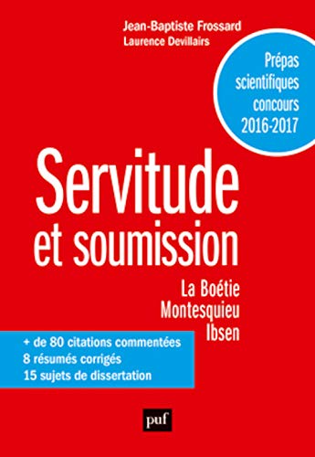 Beispielbild fr Servitude et soumission - Prpas scientifiques 2016-2017 zum Verkauf von Ammareal