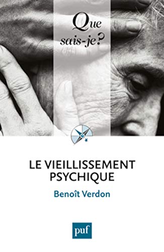 Beispielbild fr Le vieillissement psychique zum Verkauf von medimops