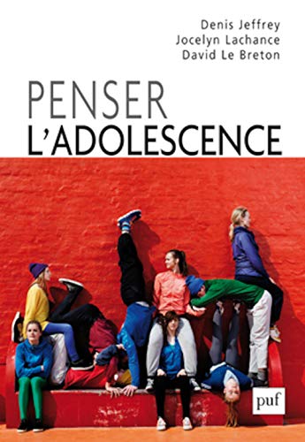 9782130736301: Penser l'adolescence: Approche socio-anthropologique