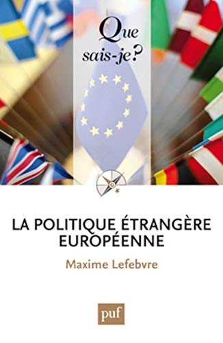 Stock image for La politique trangre europenne for sale by medimops
