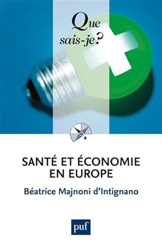 Beispielbild fr Sant et conomie en Europe zum Verkauf von Ammareal