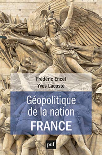 Imagen de archivo de Gopolitique de la nation France a la venta por medimops