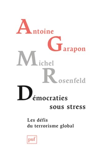 Stock image for Dmocraties sous stress - Les dfis du terrorisme global for sale by medimops