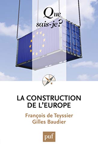 Stock image for La construction de l'Europe for sale by Ammareal