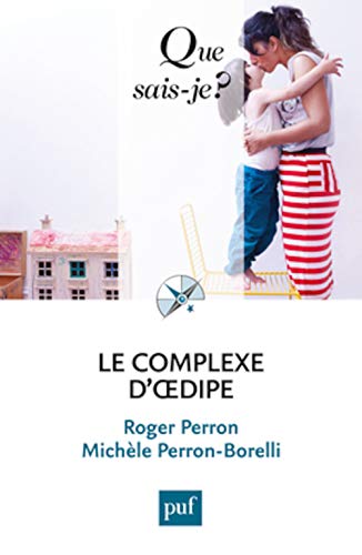 Beispielbild fr Le complexe d'oedipe [Poche] Perron, Roger et Perron-Borelli, Michle zum Verkauf von BIBLIO-NET