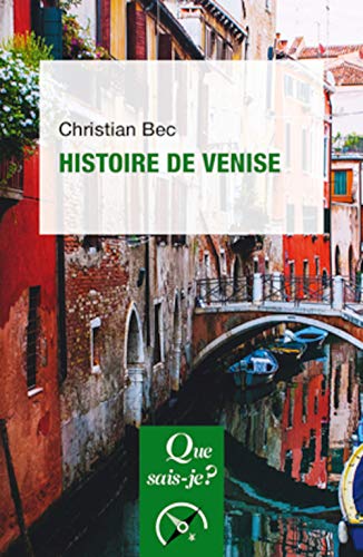 Beispielbild fr Histoire de Venise zum Verkauf von medimops