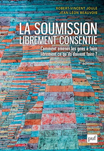 Beispielbild fr La soumission librement consentie zum Verkauf von medimops