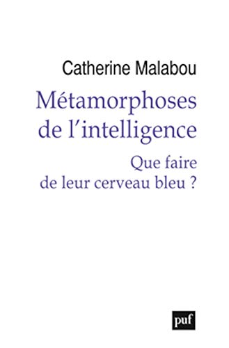 Imagen de archivo de Mtamorphoses de l'intelligence a la venta por Ammareal