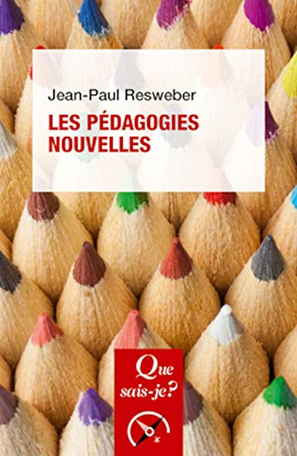 Stock image for Les p dagogies nouvelles [Paperback] Resweber, Jean-Paul for sale by LIVREAUTRESORSAS