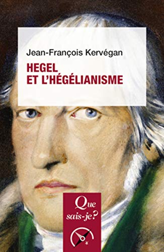 Beispielbild fr Hegel et l'hglianisme Kervgan, Jean-Francois zum Verkauf von BIBLIO-NET