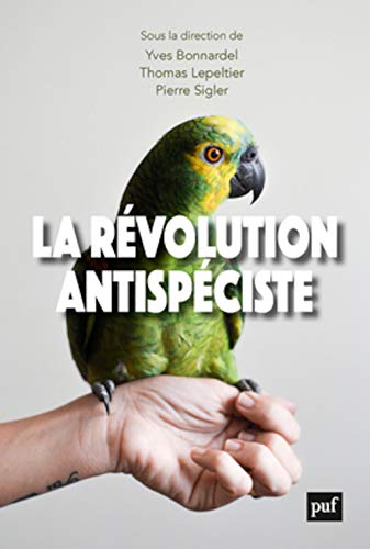 Beispielbild fr La rvolution antispciste zum Verkauf von medimops