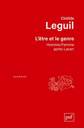 9782130800576: L'tre et le genre: Homme/Femme aprs Lacan