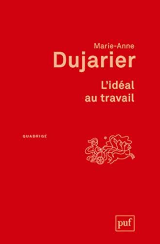 9782130801740: L'idal au travail