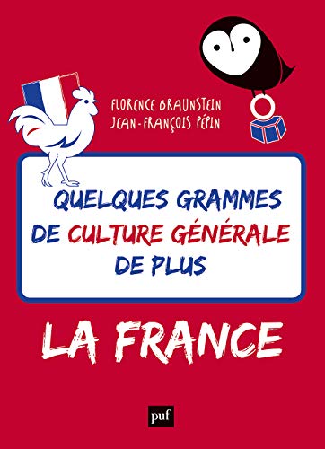 9782130811336: Quelques grammes de culture gnrale de plus. La France
