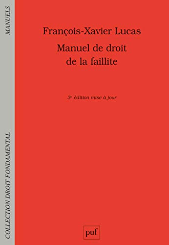 Beispielbild fr Manuel de droit de la faillite zum Verkauf von Buchpark