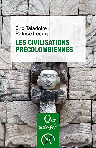 Stock image for Les civilisations prcolombiennes for sale by medimops