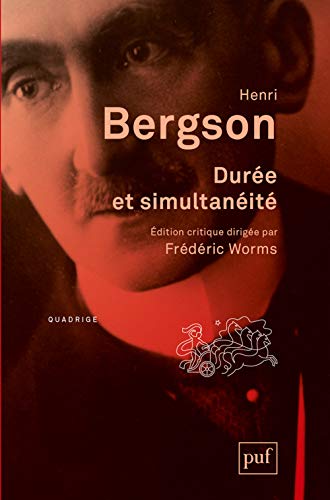 Stock image for Dure et simultanit : A propos de la thorie d'Einstein for sale by Revaluation Books