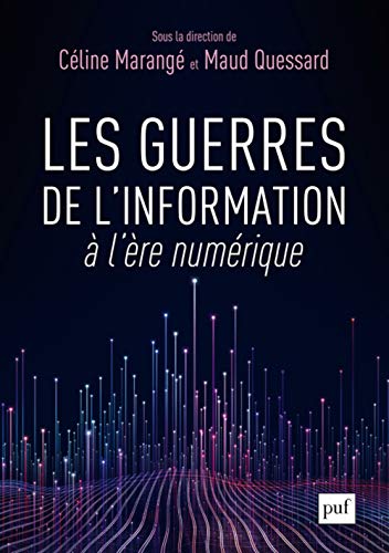 Beispielbild fr Les guerres de l'information  l're numrique zum Verkauf von medimops