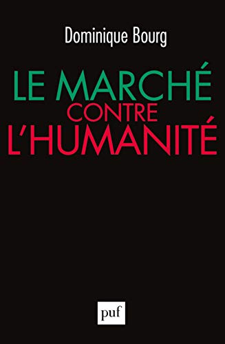 Stock image for Le march contre l'humanit for sale by LIVREAUTRESORSAS