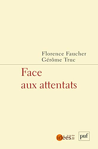 Stock image for Face aux attentats for sale by medimops