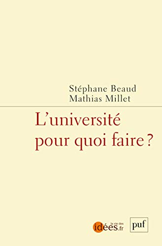 Stock image for L'universit pour quoi faire ? for sale by medimops