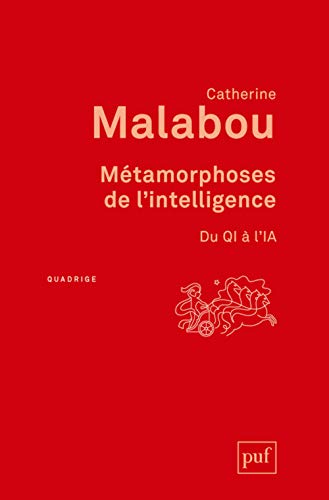 Beispielbild fr Mtamorphoses de l'intelligence: Du QI  l'IA zum Verkauf von Gallix