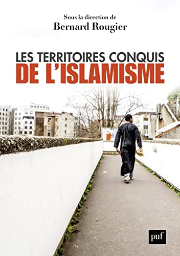 Beispielbild fr Les territoires conquis de l'islamisme: Edition augmente zum Verkauf von Ammareal