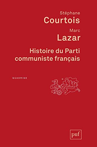 Beispielbild fr Histoire du Parti communiste franais zum Verkauf von Gallix