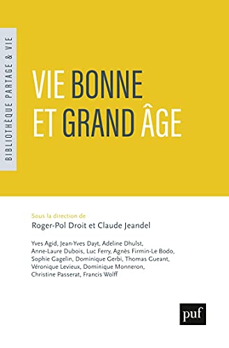 Beispielbild fr Vie bonne et grand âge zum Verkauf von WorldofBooks