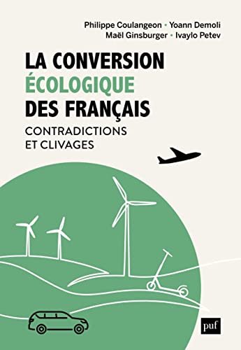 Beispielbild fr La conversion cologique des Franais: Contradictions et clivages zum Verkauf von Gallix